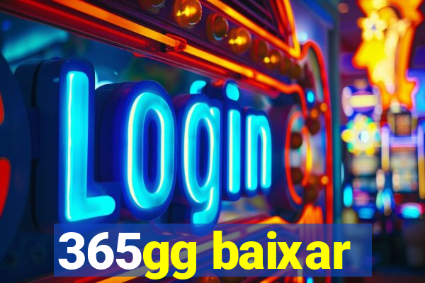 365gg baixar